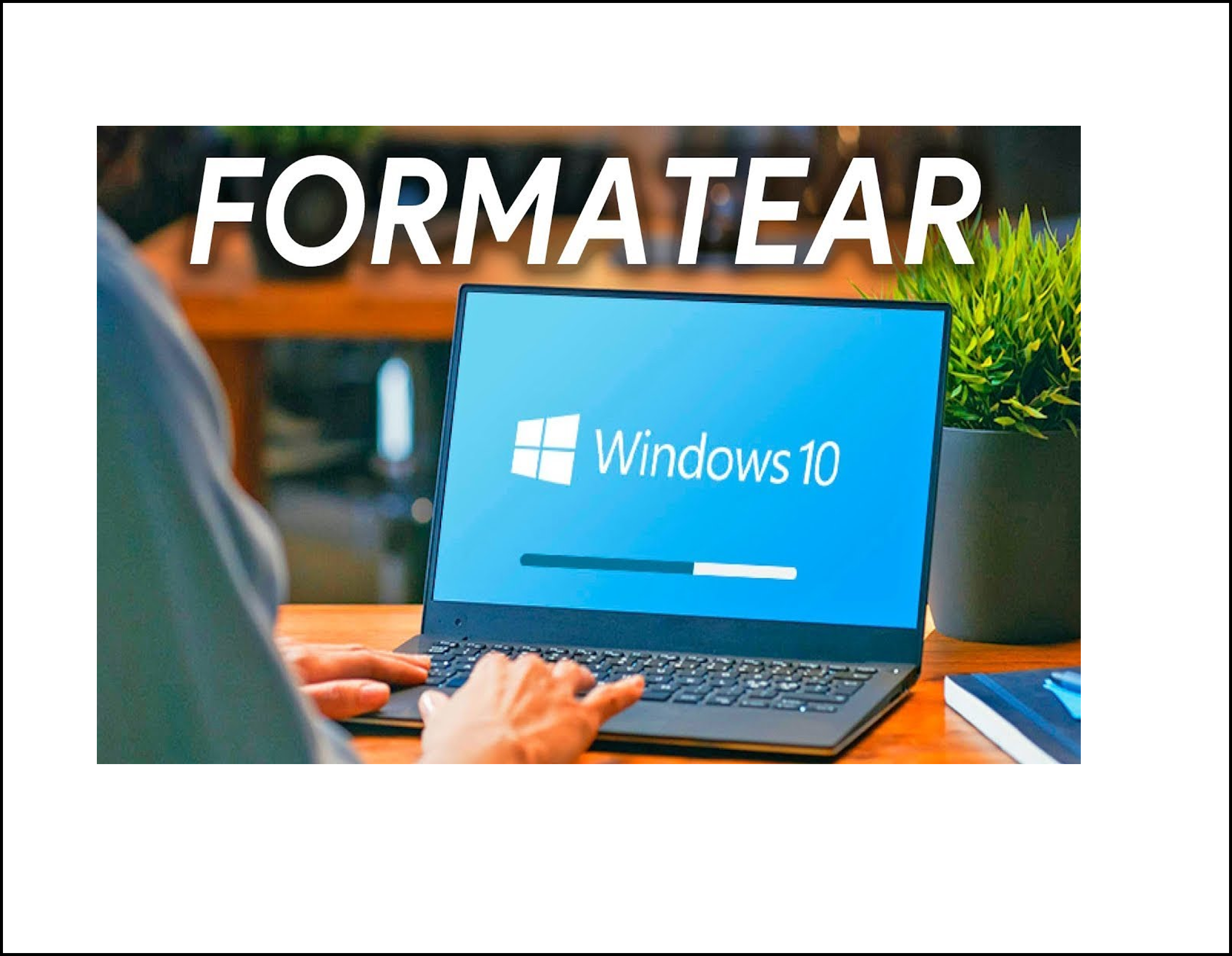 Formateo de PC/Laptop (sin respaldo)